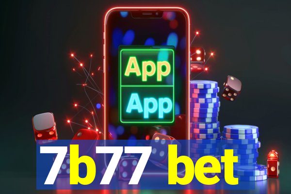 7b77 bet